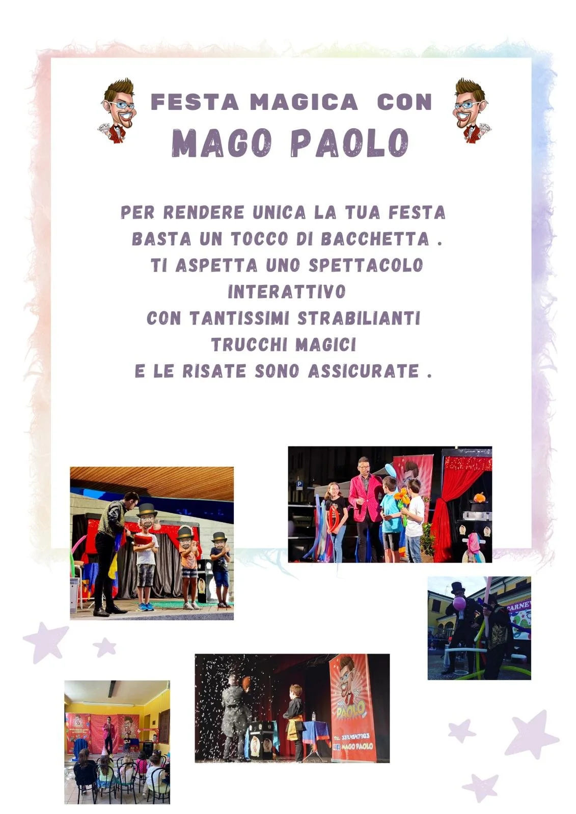 Un volantino pubblicitario di una festa magica con Mago Paolo, con immagini di spettacoli di magia e intrattenimento per bambini, decorazioni colorate e pubblico di bambini che partecipano.
